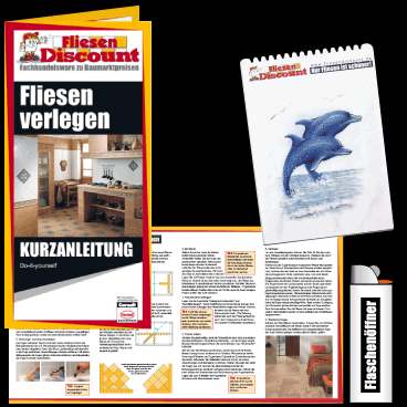 Visualisierung Faltblatt Kurzanleitung 
		Fliesen verlegen, Feuerzeug mit Aufschrift Flaschenöffner, Eiskratzer in Form einer Fliese mit Delfin-Dekor